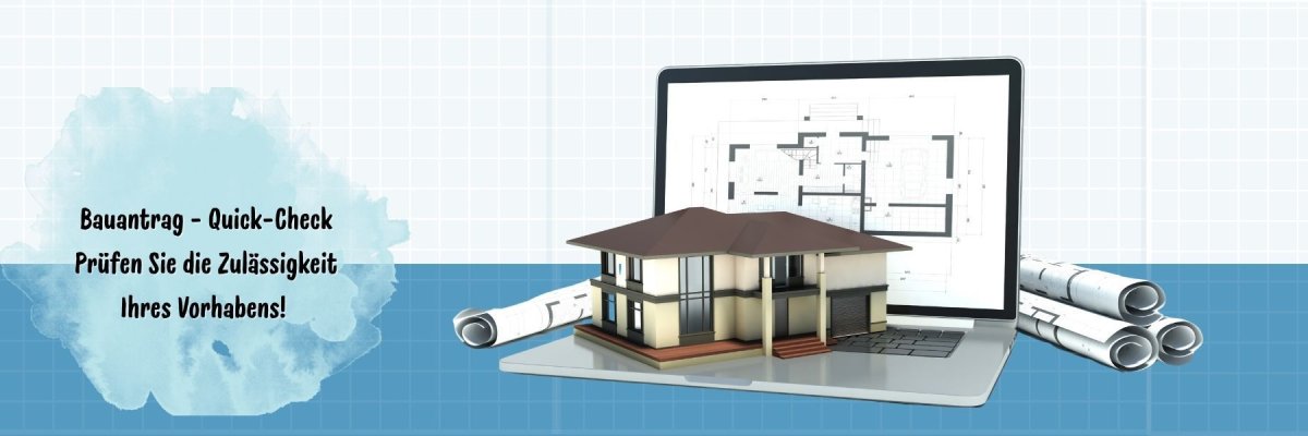 Header Homepage - Bauantrag Quick-Check Header Homepage - Bauantrag Quick-Check