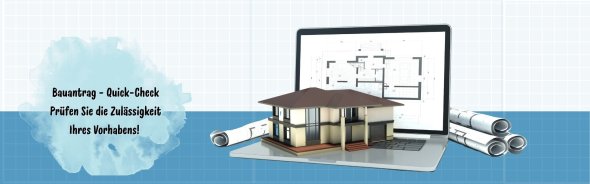 Header Homepage - Bauantrag Quick-Check